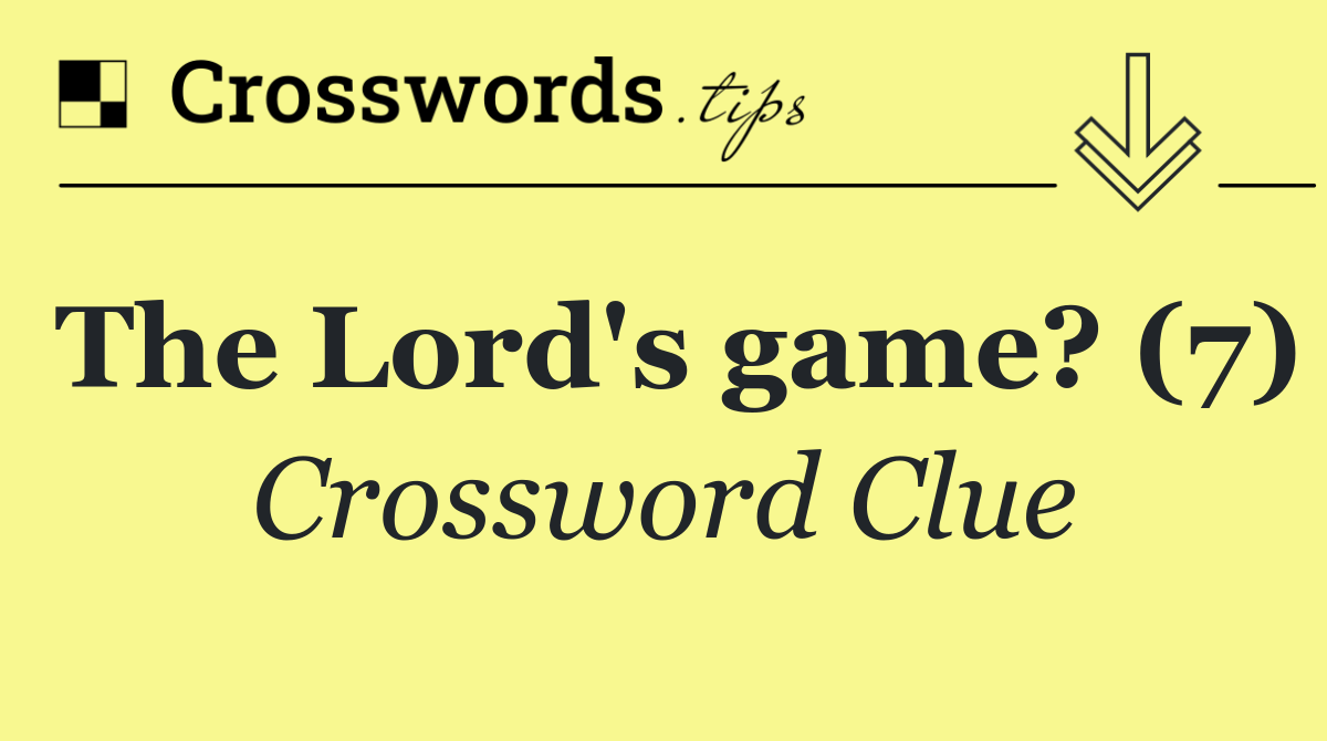 The Lord's game? (7)