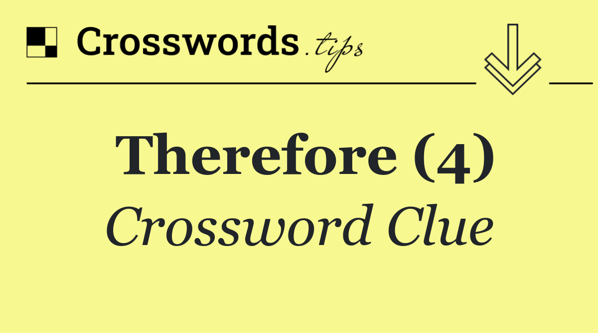 Therefore (4)