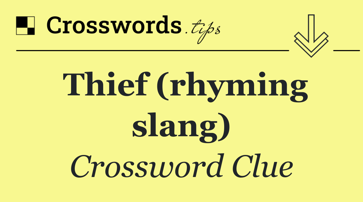Thief (rhyming slang)