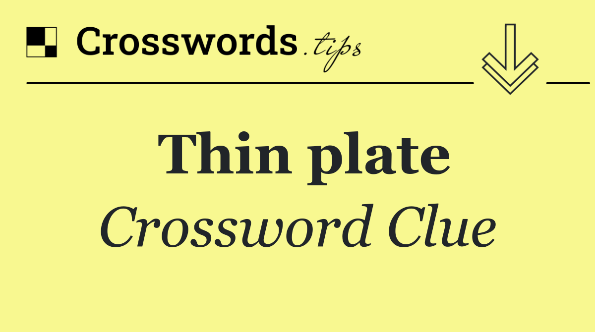 Thin plate