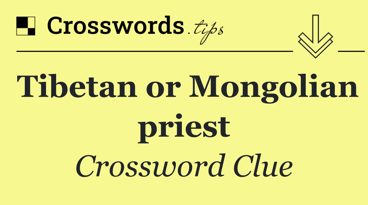 Tibetan or Mongolian priest