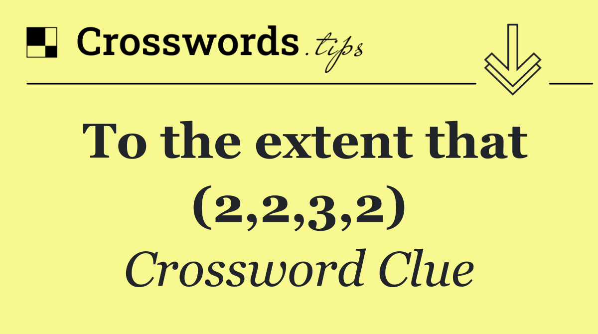 To the extent that (2,2,3,2)