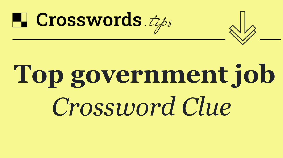 Top government job