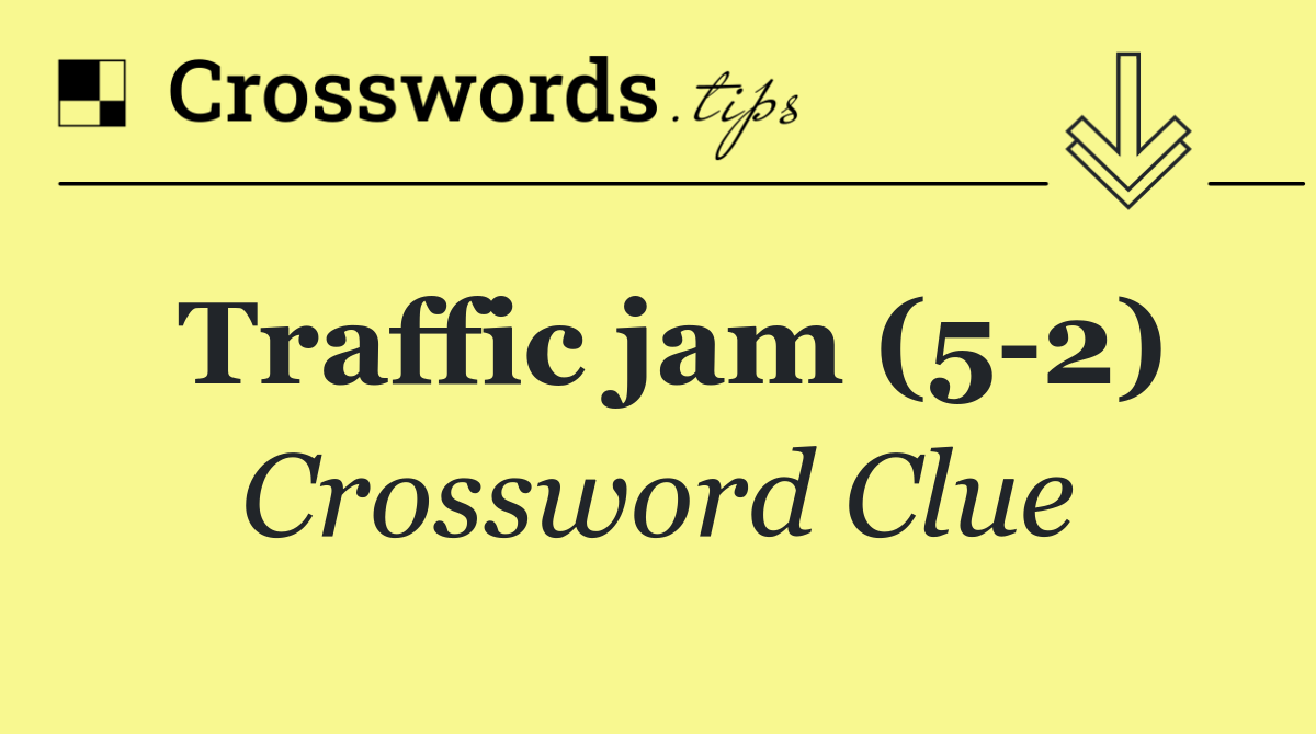 Traffic jam (5 2)