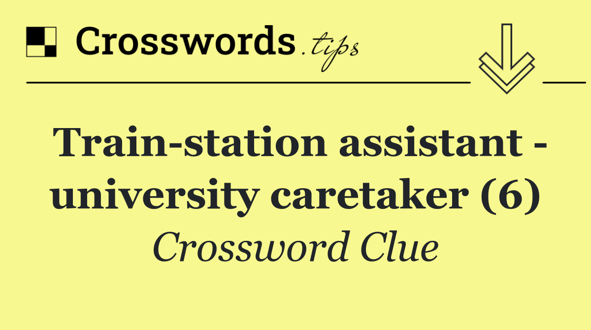 Train station assistant   university caretaker (6)