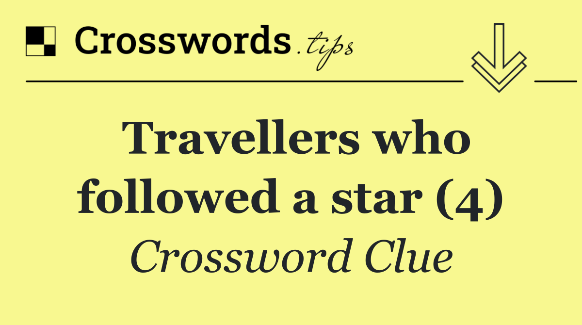 Travellers who followed a star (4)