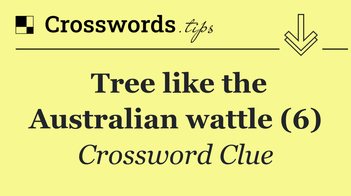 Tree like the Australian wattle (6)