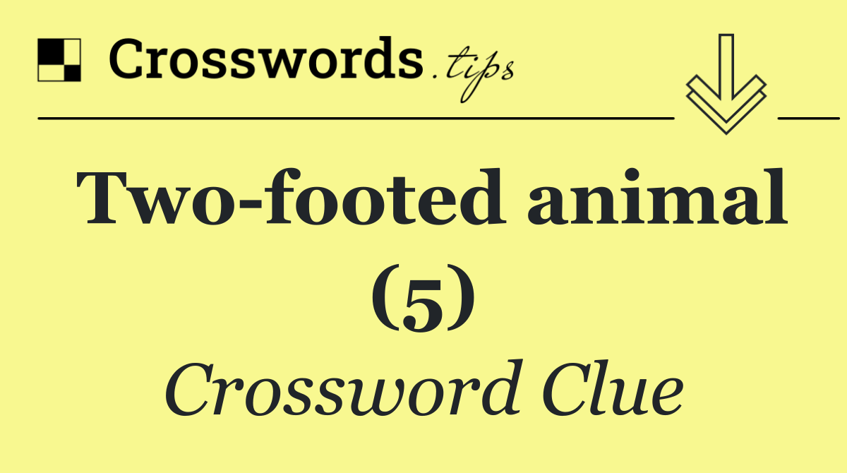 Two footed animal (5)