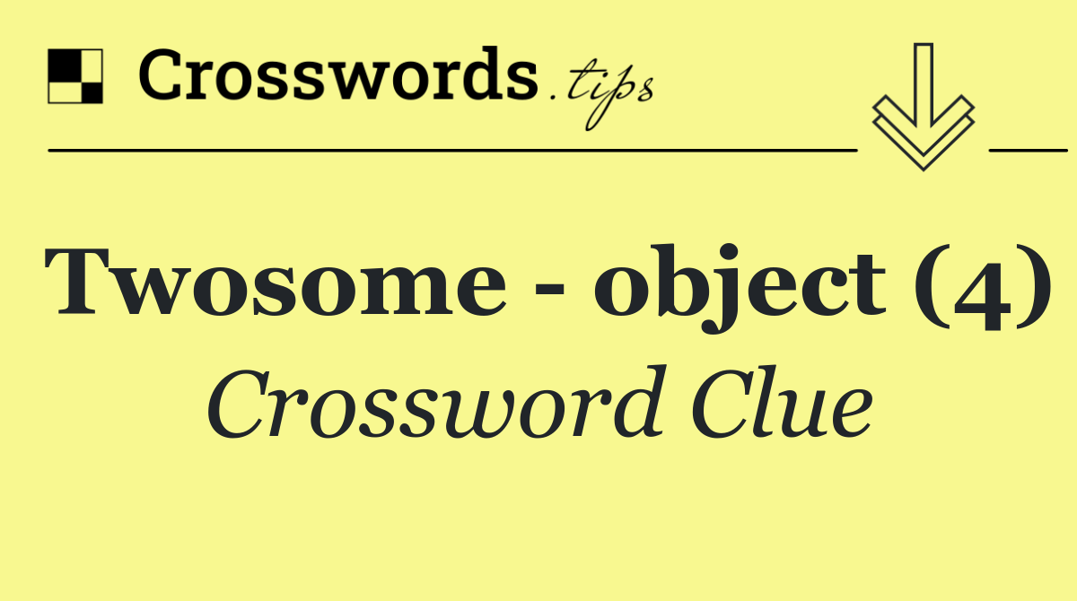 Twosome   object (4)