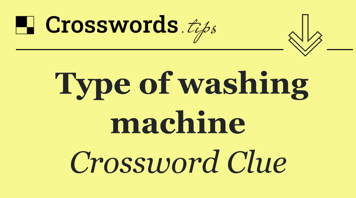 Type of washing machine
