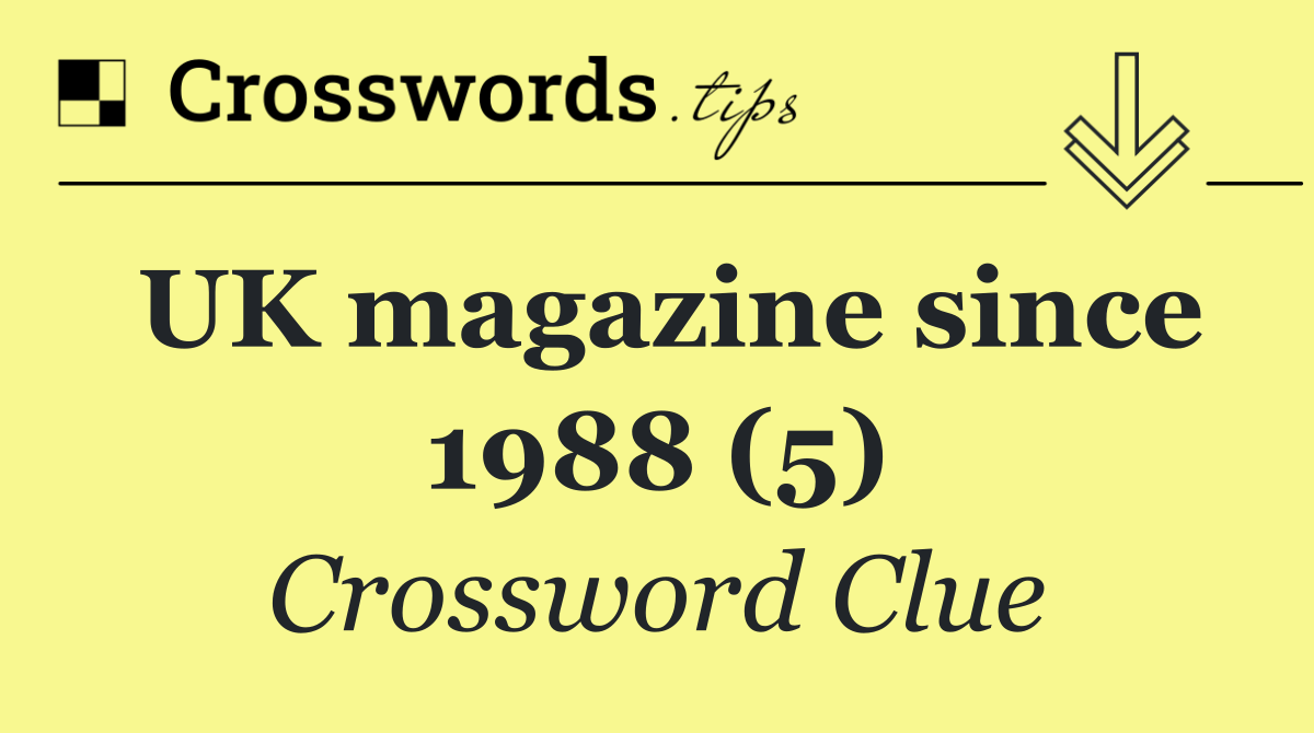 UK magazine since 1988 (5)
