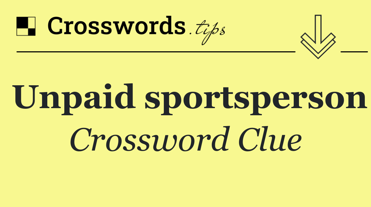 Unpaid sportsperson