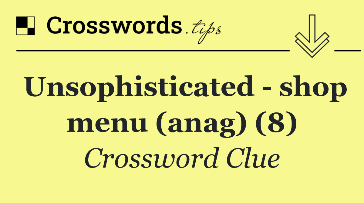 Unsophisticated   shop menu (anag) (8)