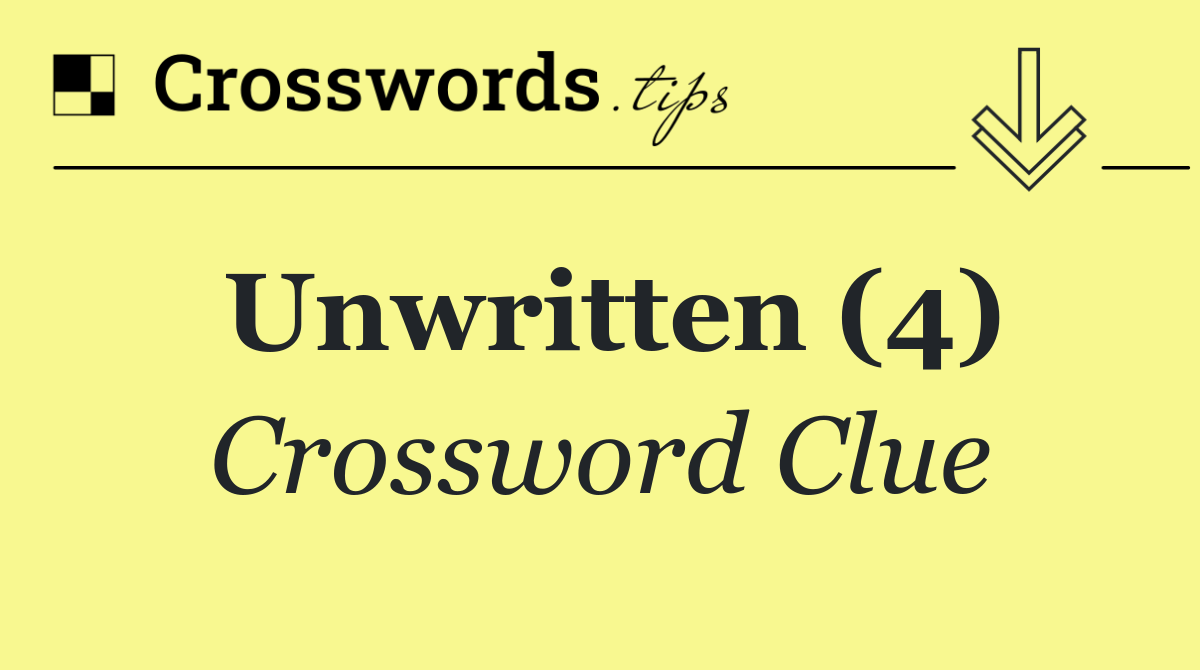 Unwritten (4)