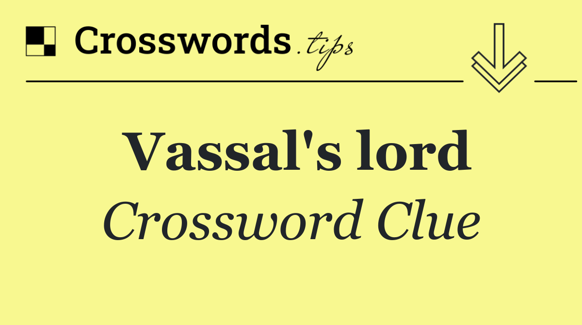 Vassal's lord