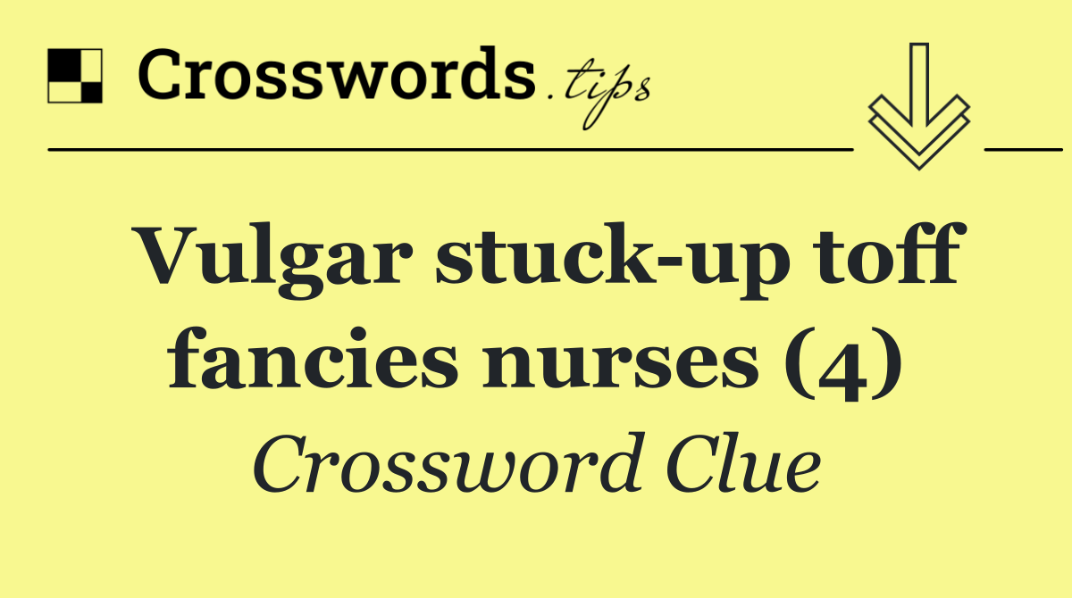 Vulgar stuck up toff fancies nurses (4)