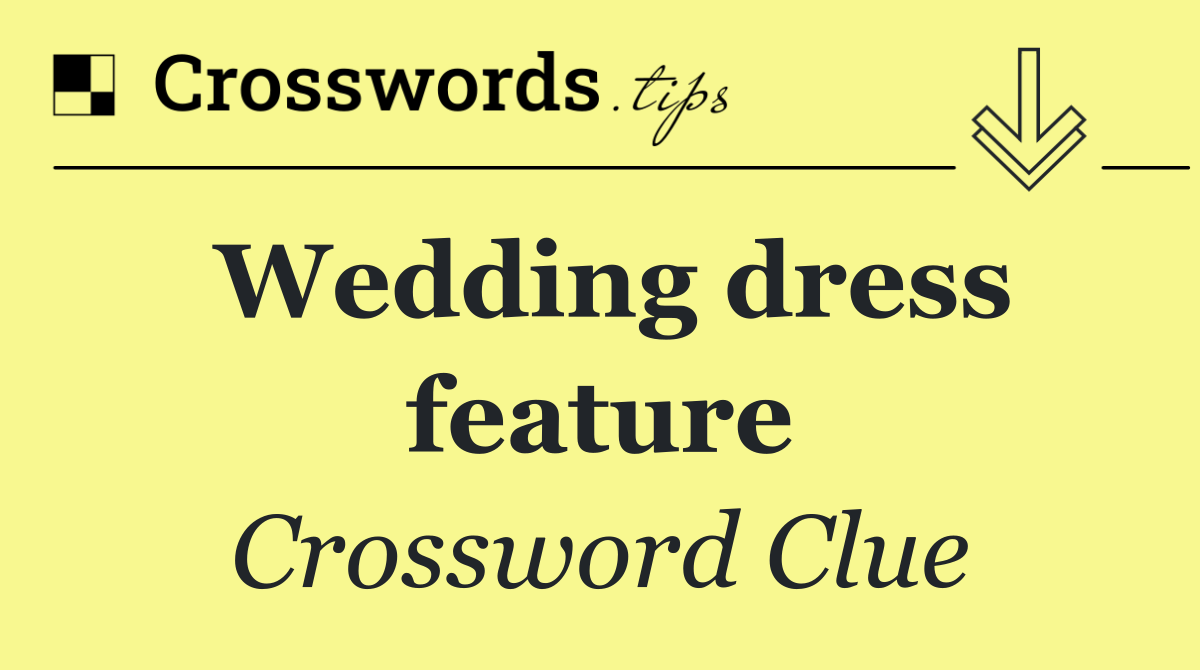 Wedding dress feature