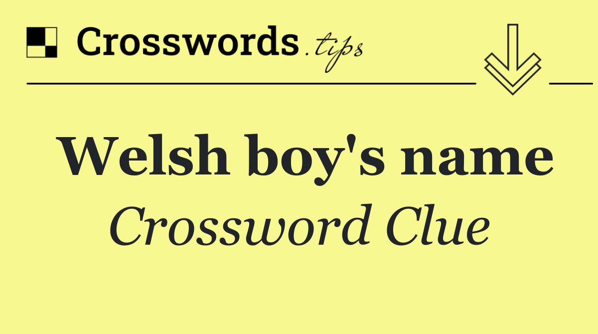 Welsh boy's name
