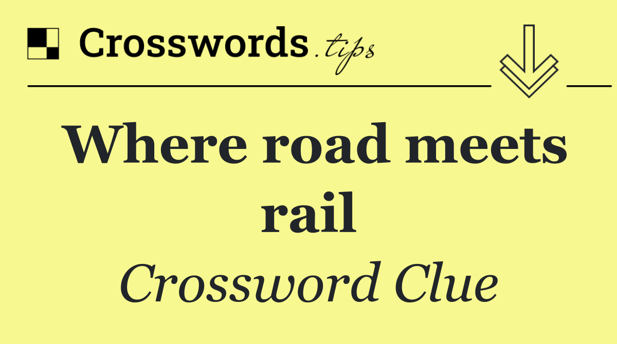 Where road meets rail