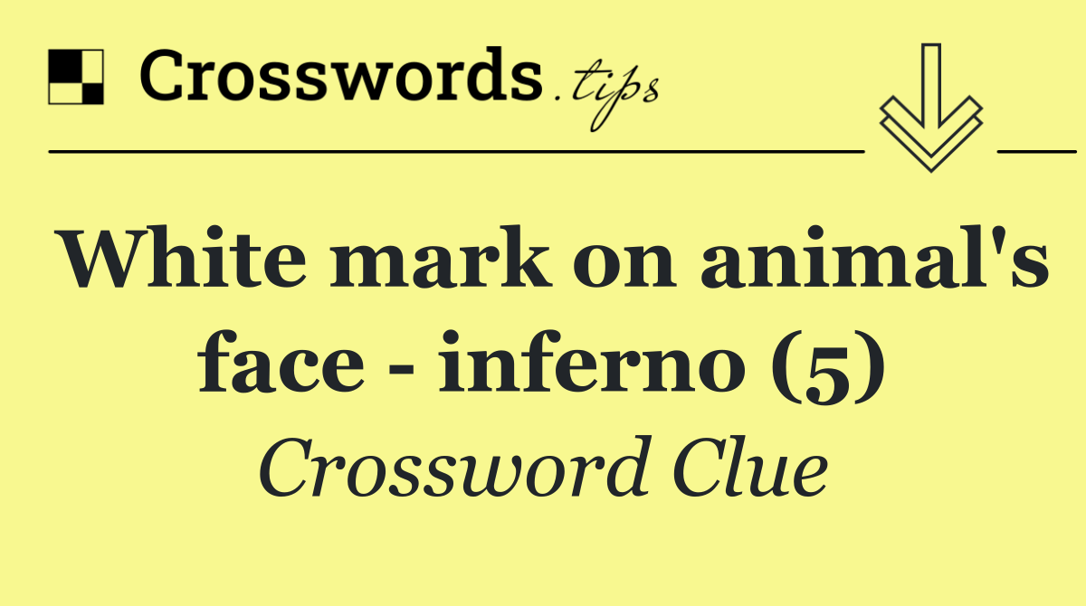 White mark on animal's face   inferno (5)