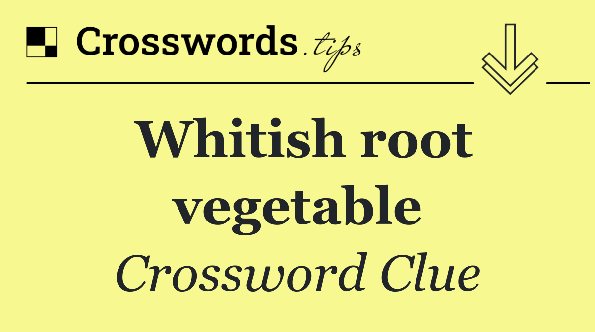 Whitish root vegetable