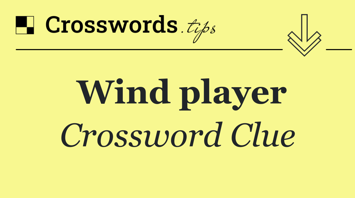 Wind player