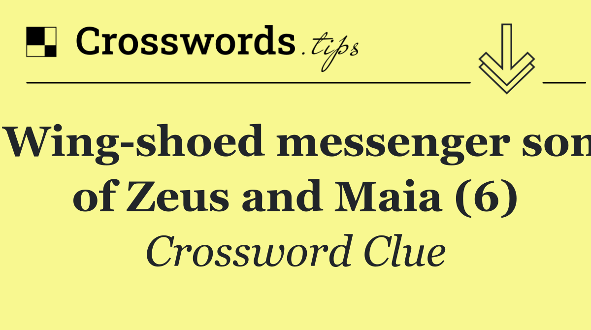 Wing shoed messenger son of Zeus and Maia (6)