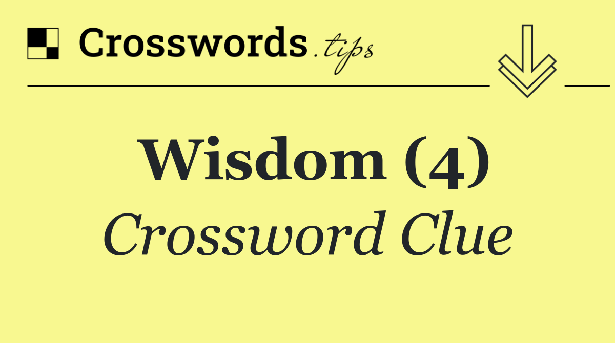 Wisdom (4)