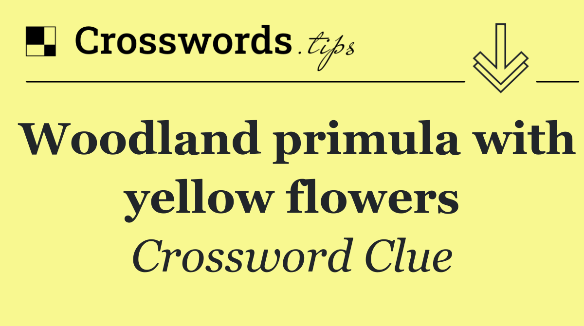 Woodland primula with yellow flowers