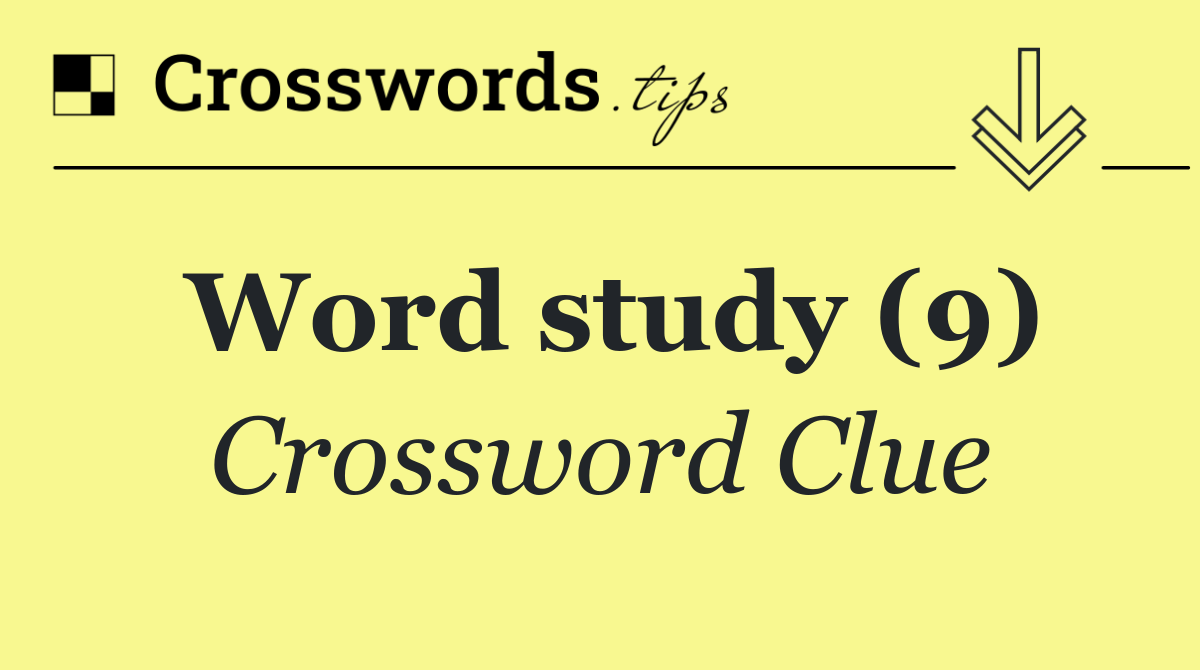 Word study (9)