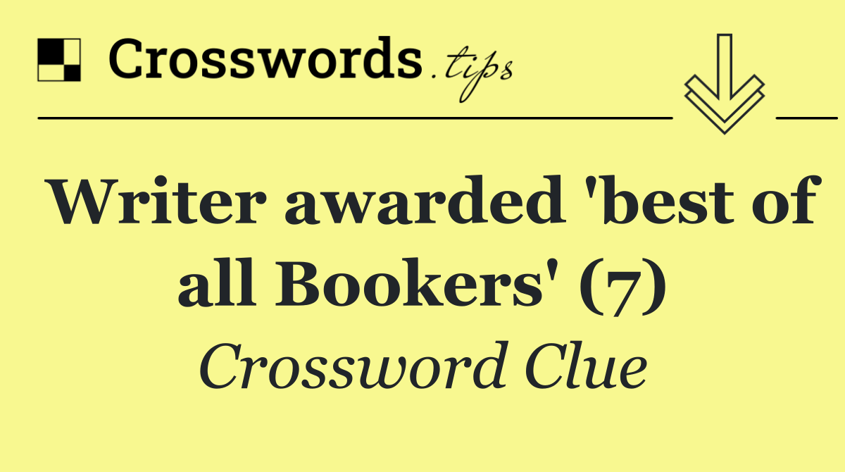 Writer awarded 'best of all Bookers' (7)