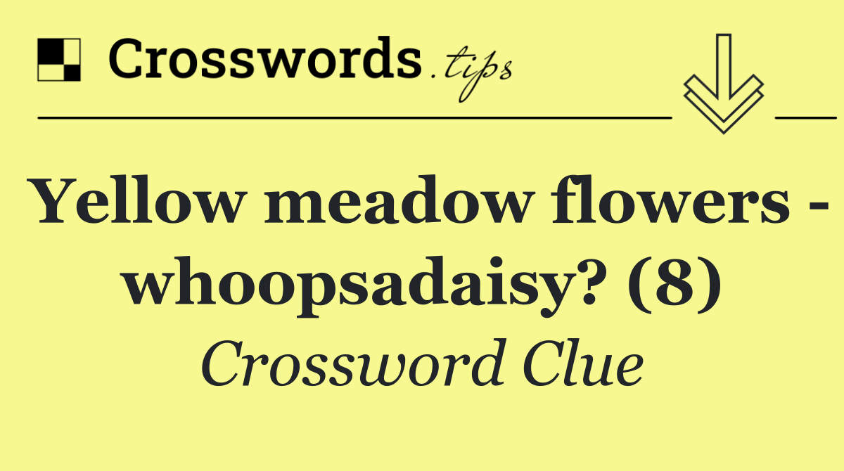 Yellow meadow flowers   whoopsadaisy? (8)