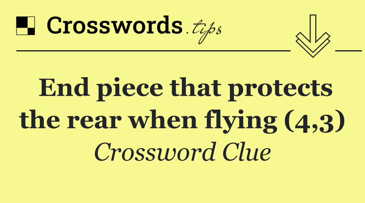 End piece that protects the rear when flying (4,3)