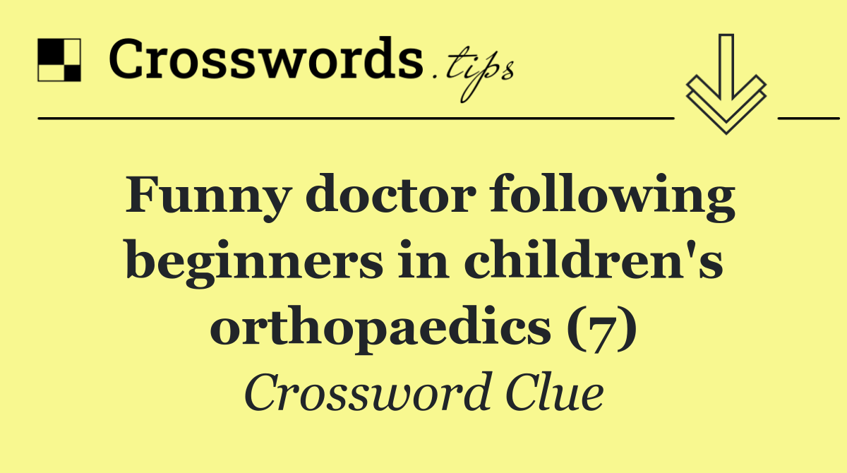 Funny doctor following beginners in children's orthopaedics (7)