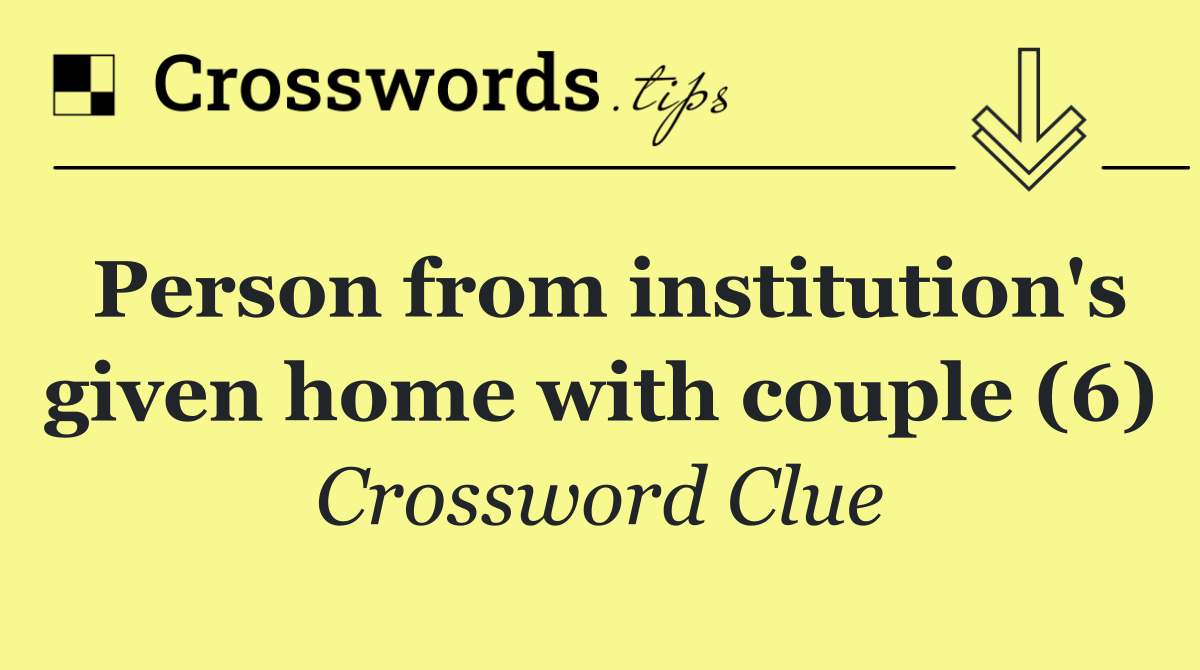 Person from institution's given home with couple (6)