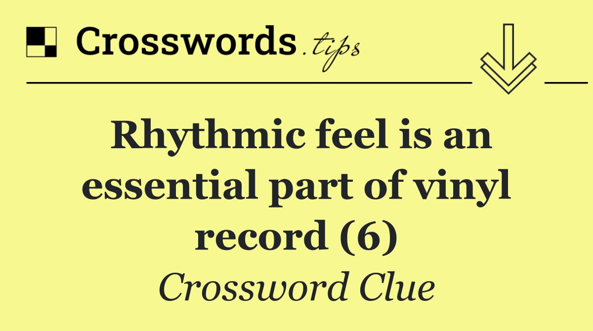 Rhythmic feel is an essential part of vinyl record (6)