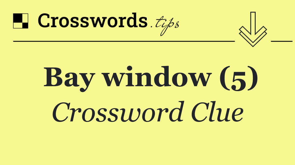 Bay window (5)