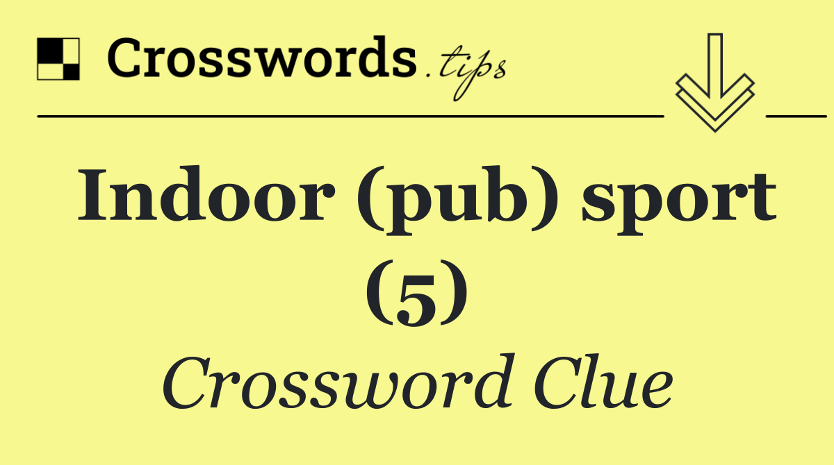 Indoor (pub) sport (5)