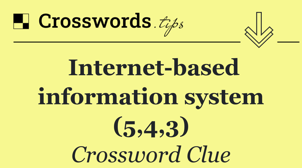 Internet based information system (5,4,3)