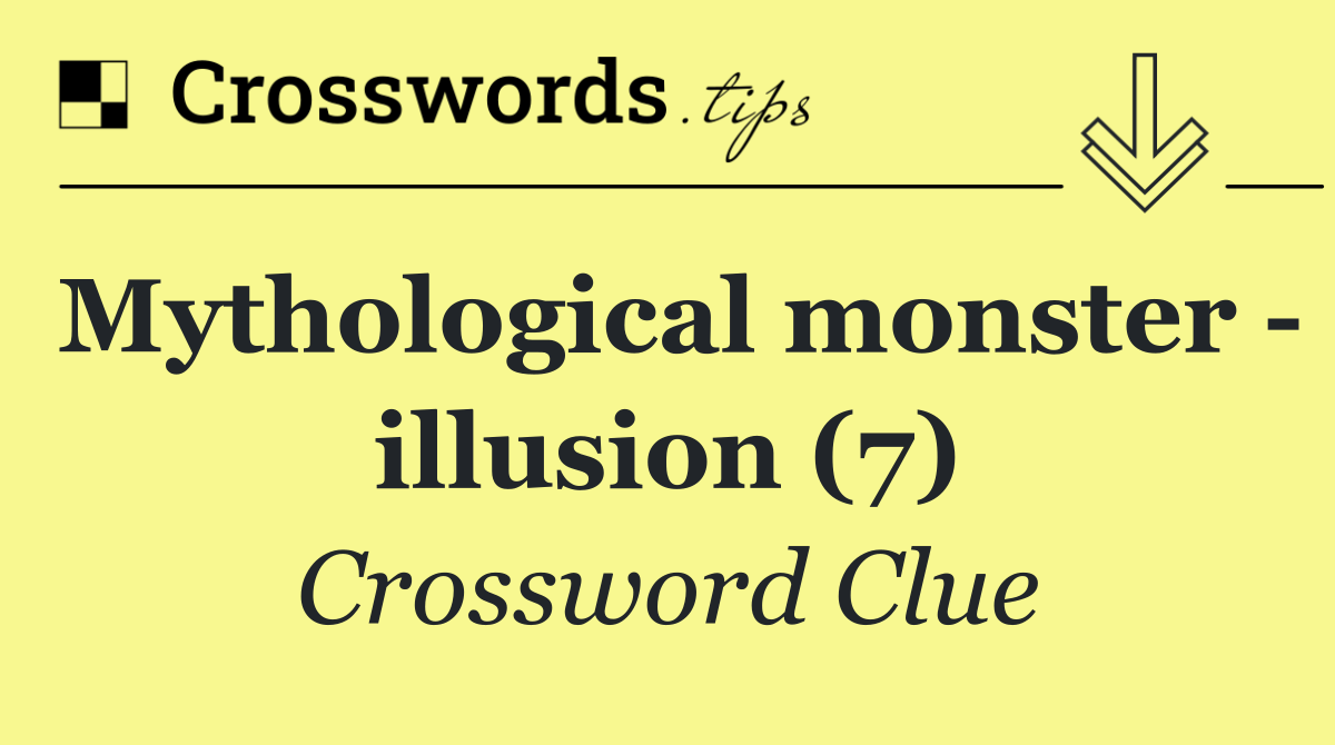 Mythological monster   illusion (7)