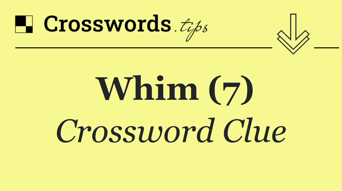 Whim (7)