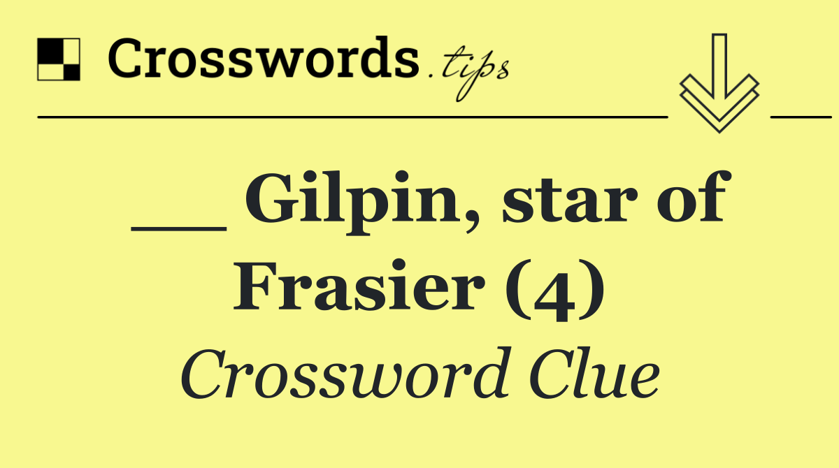 __ Gilpin, star of Frasier (4)