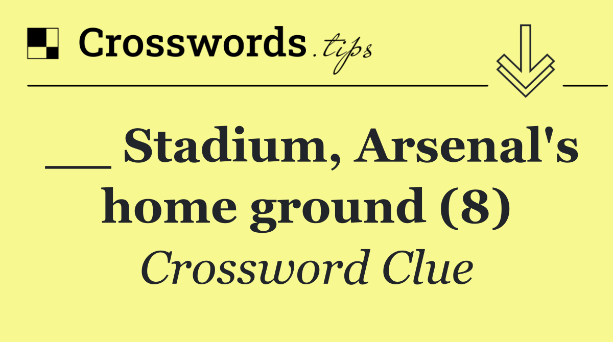 __ Stadium, Arsenal's home ground (8)