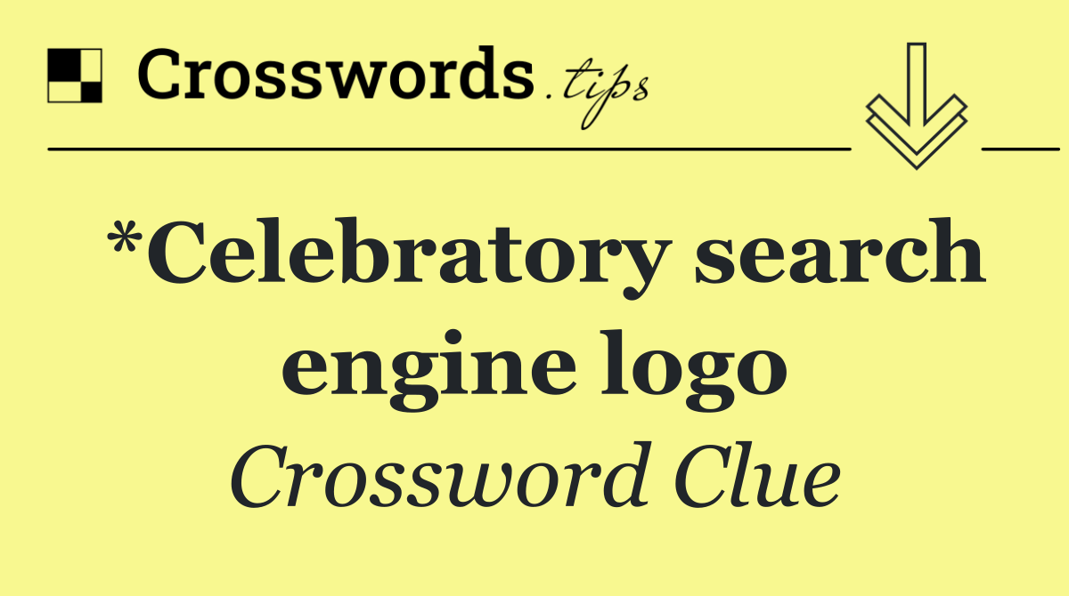 *Celebratory search engine logo