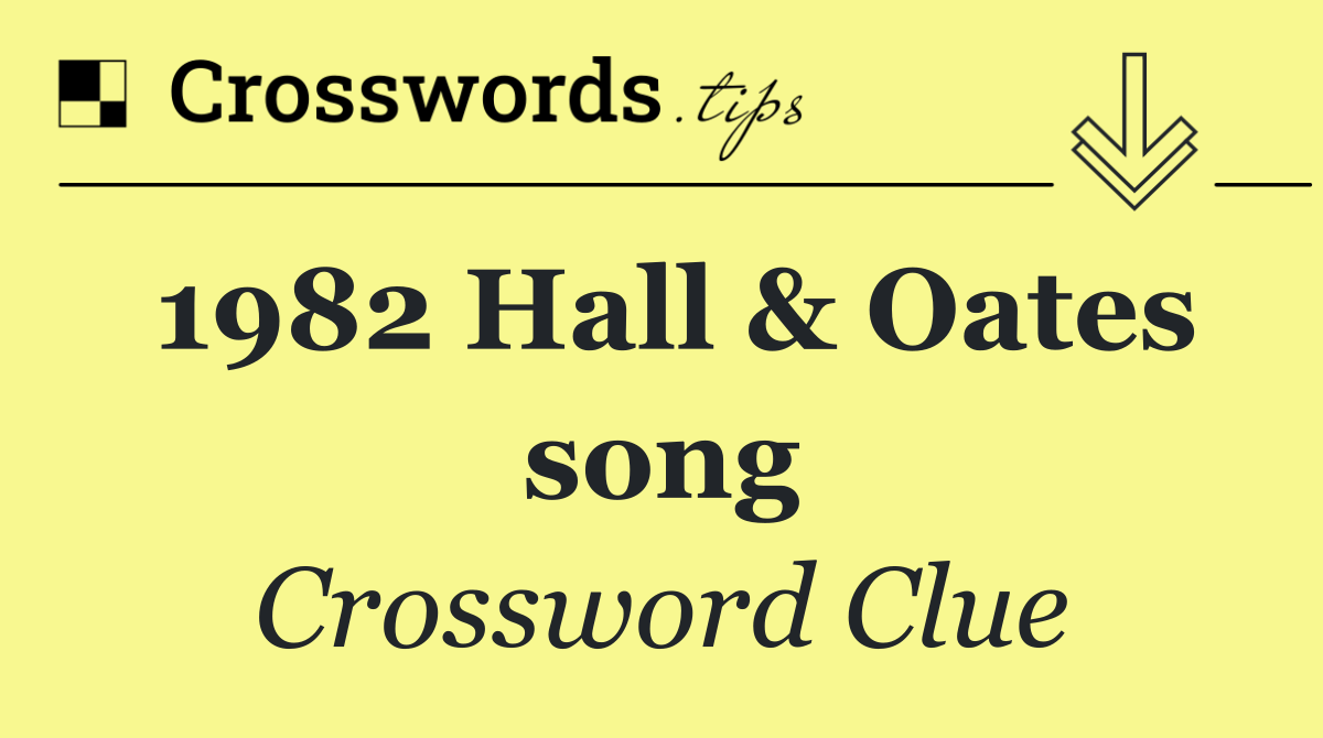1982 Hall & Oates song