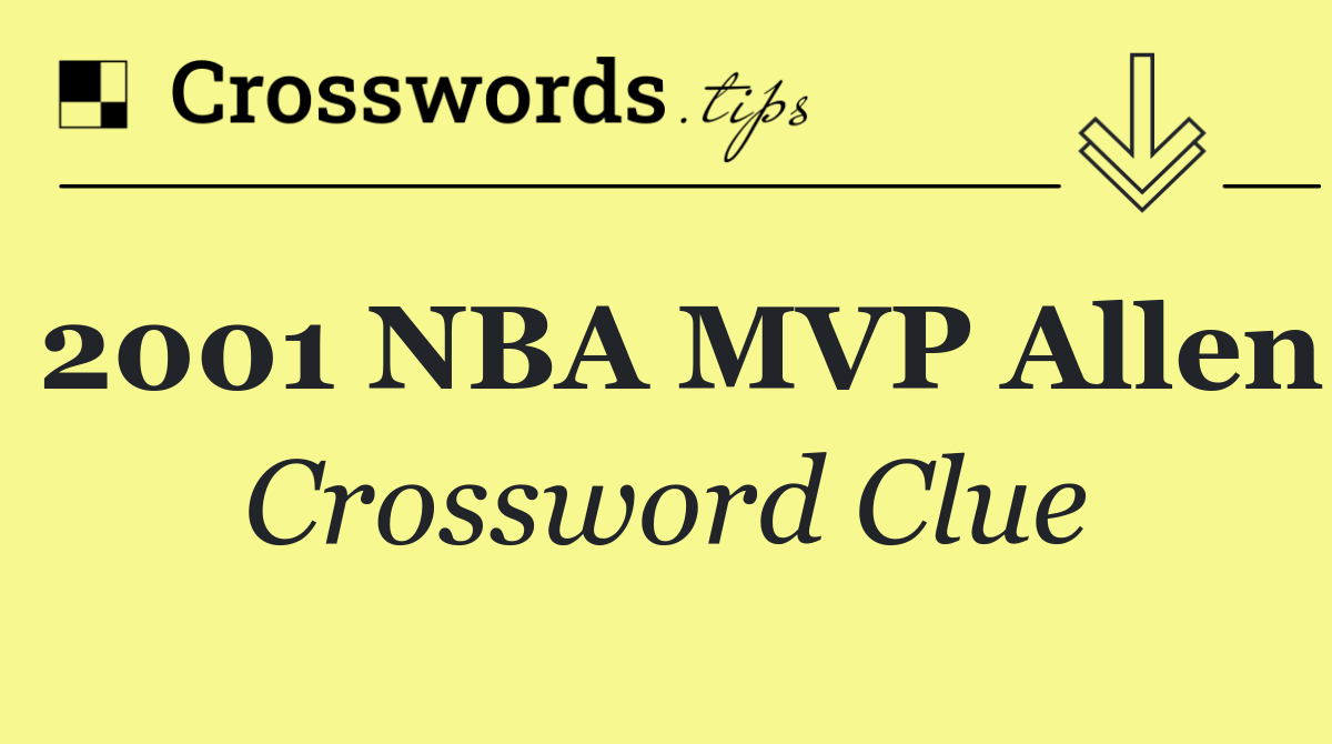 2001 NBA MVP Allen