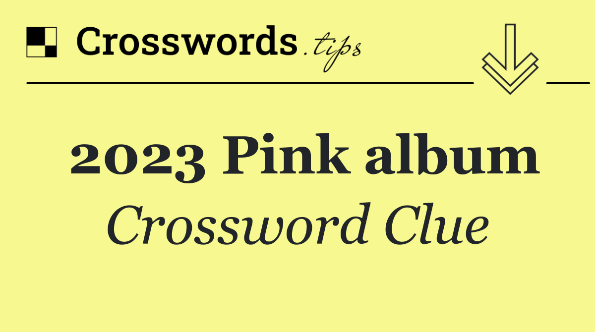 2023 Pink album