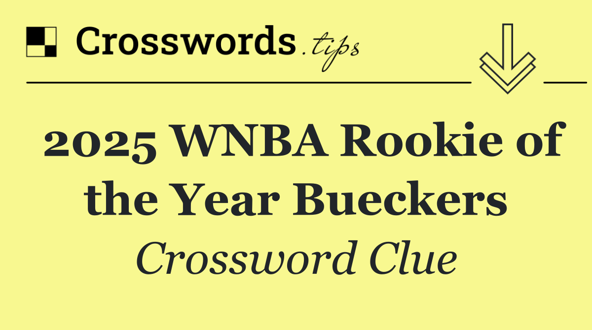 2025 WNBA Rookie of the Year Bueckers