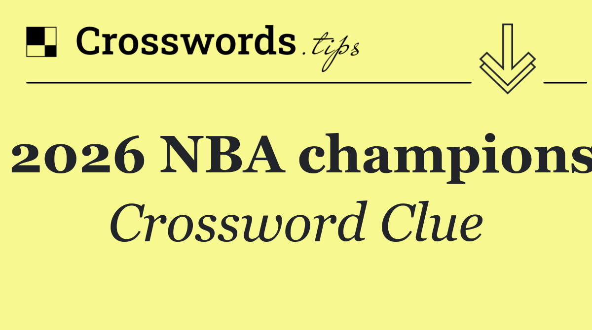 2026 NBA champions