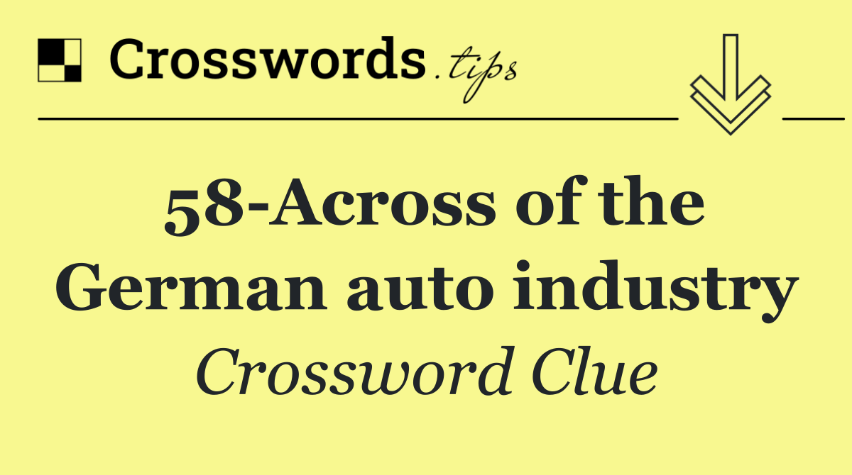 58 Across of the German auto industry